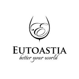 E EUTOASTIA BETTER YOUR WORLD logo