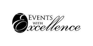 E EVENTS WITH EXCELLENCE logo