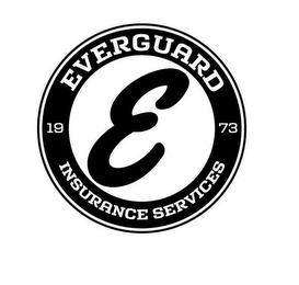 E EVERGUARD INSURANCE SERVICES 1973 logo