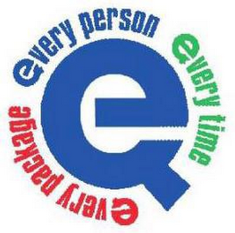 E EVERY PACKAGE EVERY PERSON EVERY TIME logo