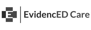 E EVIDENCED CARE logo