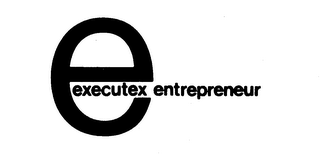 E EXECUTEX ENTREPRENEUR logo