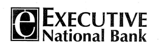 E EXECUTIVE NATIONAL BANK logo