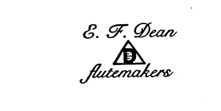 E. F. DEAN FLUTEMAKERS D logo