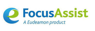 E FOCUSASSIST A EUDEAMON PRODUCT logo