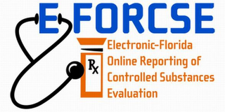 E-FORCSE RX ELECTRONIC-FLORIDA ONLINE REPORTING OF CONTROLLED SUBSTANCES EVALUATION logo
