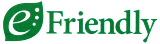 E FRIENDLY logo