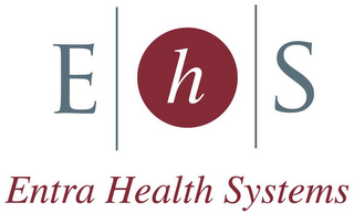 E H S ENTRA HEALTH SYSTEMS logo