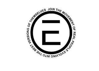 E JOIN THE MOVEMENT OF REAL PEOPLE EVOLVING INTO THE BEST VERSIONS OF THEMSELVES logo