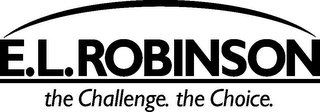 E L ROBINSON THE CHALLENGE THE CHOICE logo