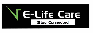 E-LIFE CARE STAY CONNECTED logo