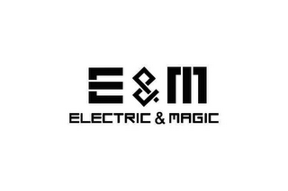 E & M ELECTRIC & MAGIC logo