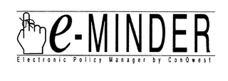 E-MINDER ELECTRONIC POLICY MANAGER BY CONQUEST logo