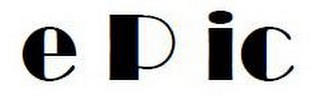E P IC