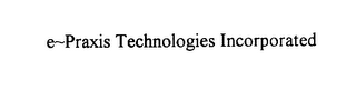 E-PRAXIS TECHNOLOGIES INCORPORATED logo