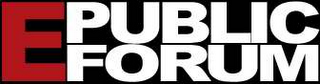 E PUBLIC FORUM logo