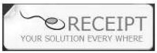 E RECEIPT YOUR SOLUTION EVERY WHERE logo