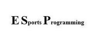 E SPORTS PROGRAMMING logo