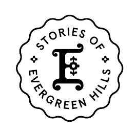 E STORIES OF EVERGREEN HILLS logo