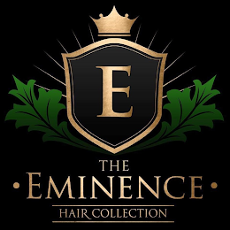E THE · EMINENCE · HAIR COLLECTION logo