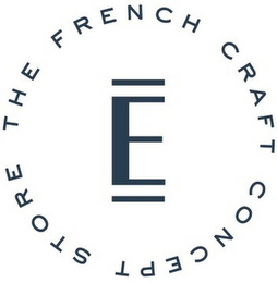 E THE FRENCH CRAFT CONCEPT STORE logo