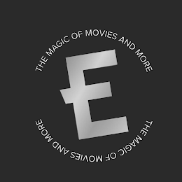 E THE MAGIC OF MOVIES AND MORE THE MAGIC OF MOVIES AND MORE logo