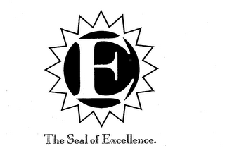 E THE SEAL OF EXCELLENCE. logo