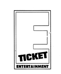 E TICKET ENTERTAINMENT logo
