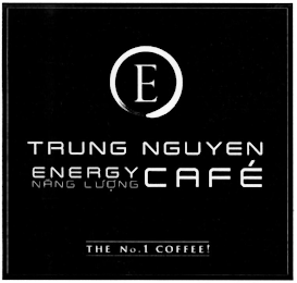E, TRUNG NGUYEN, ENERGY, NANG LU?NG, CAFÉ, THE NO.1  COFFEE logo