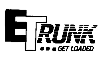 E TRUNK ... GET LOADED logo