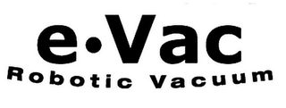 E VAC ROBOTIC VACUUM logo