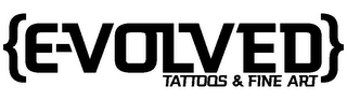 {E-VOLVED TATTOOS & FINE ART} logo