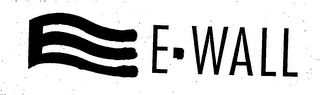 E-WALL