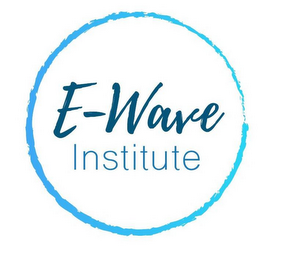 E-WAVE INSTITUTE