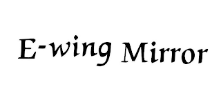 E-WING MIRROR logo