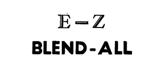 E-Z BLEND-ALL logo