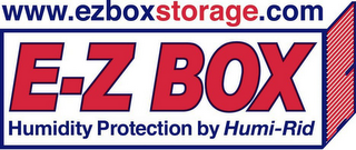 E-Z BOX HUMIDITY PROTECTION BY HUMI-RID WWW.EZBOXSTORAGE.COM logo