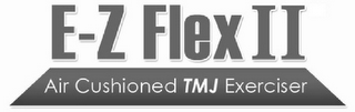 E-Z FLEX II AIR CUSHIONED TMJ EXERCISER logo