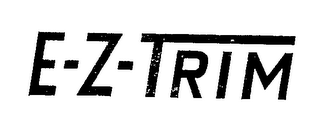 E-Z-TRIM