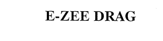 E-ZEE DRAG logo