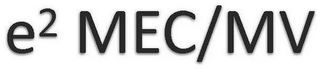 E2 MEC/MV logo