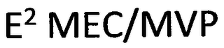 E2 MEC/MVP logo