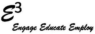 E3 ENGAGE EDUCATE EMPLOY logo