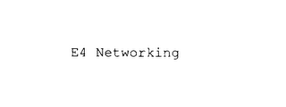 E4 NETWORKING logo
