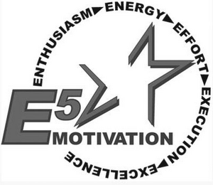 E5 MOTIVATION ENTHUSIASM ENERGY EFFORT EXECUTION EXCELLENCE logo