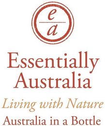 EA ESSENTIALLY AUSTRALIA LIVING WITH NATURE AUSTRALIA IN A BOTTLE logo