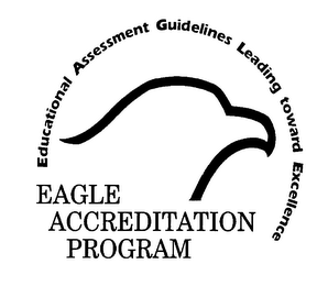 EAGLE ACCREDITATION PROGRAM EDUCATIONAL ASSESSMENT GUIDELINES LEADING TOWARD EXCELLENCE logo