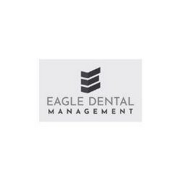 EAGLE DENTAL MANAGEMENT logo