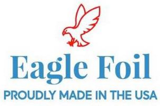 EAGLE FOIL PROUDLY MADE IN THE USA logo