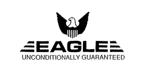 EAGLE UNCONDITIONALLY GUARANTEED